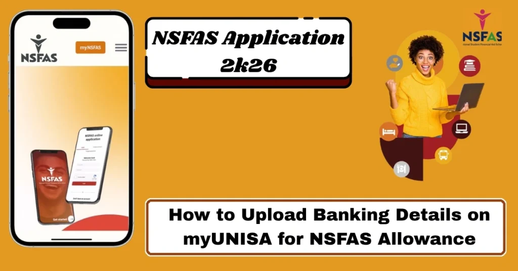 How to Upload Banking Details on myUNISA for NSFAS Allowance