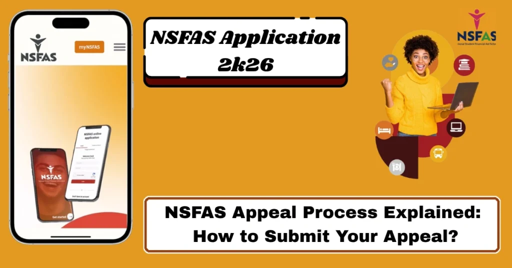 NSFAS Appeal Process Explained: How to Submit Your Appeal?